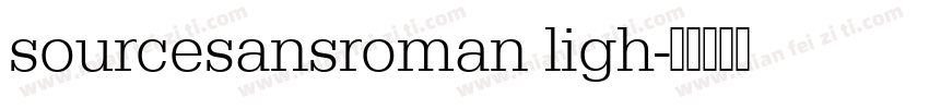 sourcesansroman ligh字体转换